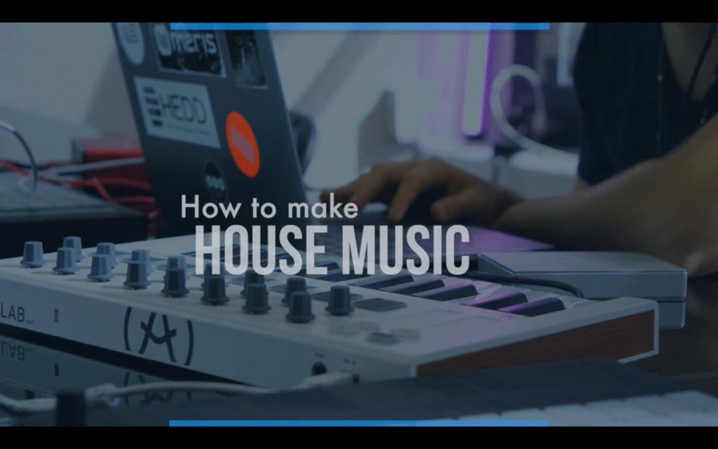 How to Make House Music